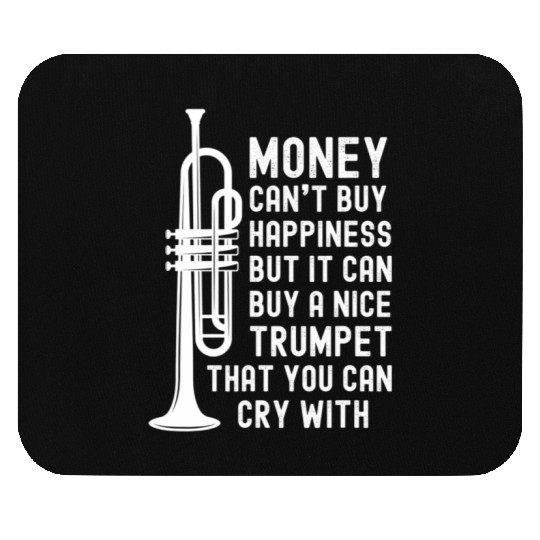 Funny Money Happiness Trumpet Player Joke Music Mouse Pads