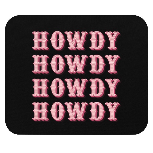 White Cowgirl Howdy Rodeo Western Cory Southern Mouse Pads