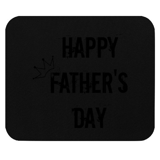 Happy Father's day Mouse Pads