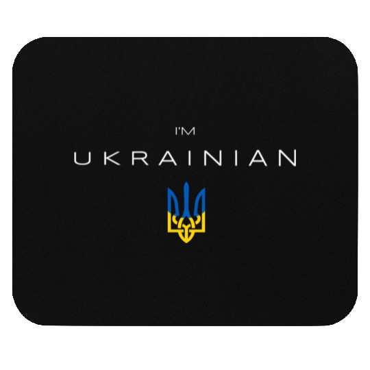 I am Ukrainian - I am from Ukraine Trident Flag Mouse Pads