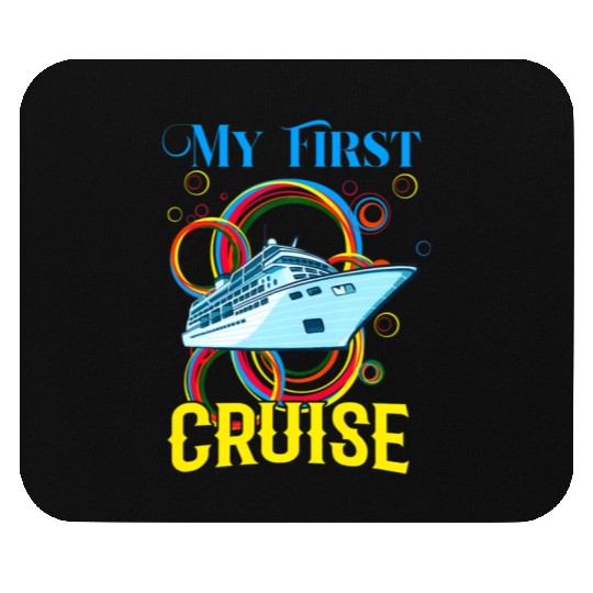 My First Cruise Girls Boys Cruising Sailing Mouse Pads