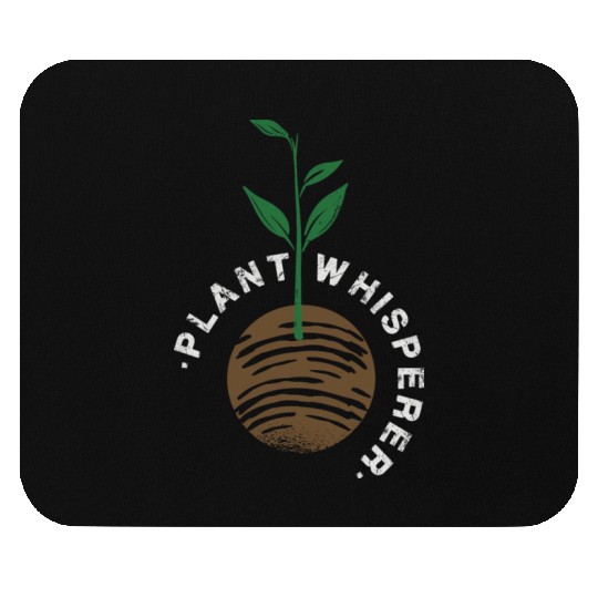 Plants Plant Whisperer Mouse Pads