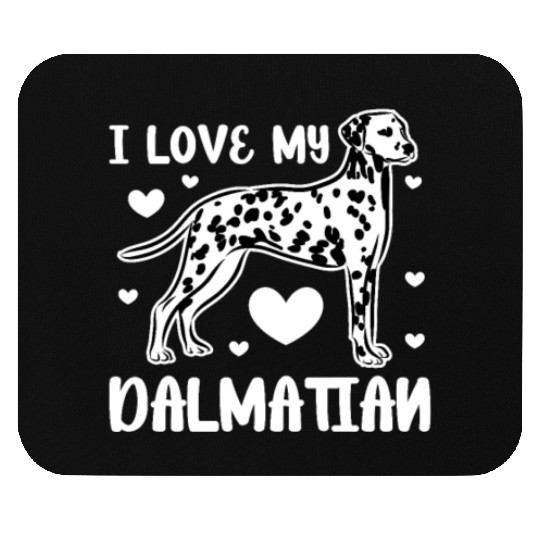 I Love My Dalmatian Mouse Pads