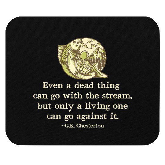 GK Chesterton Quote Catholic Humor Fishing Men Fun Mouse Pads