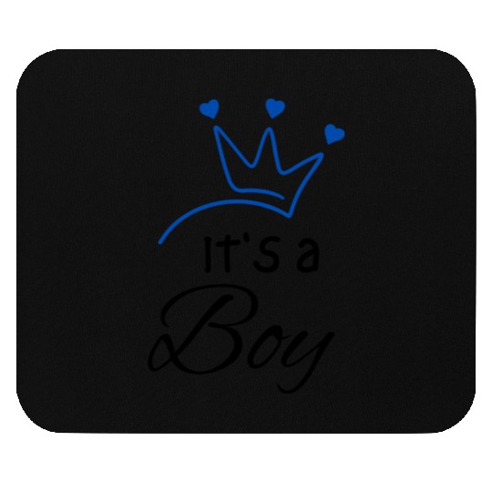 It's a Boy, funny newborn clothes,boy baby shower Mouse Pads