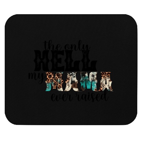 Retro Leopard Only Hell My Momma Ever Raised Weste Mouse Pads