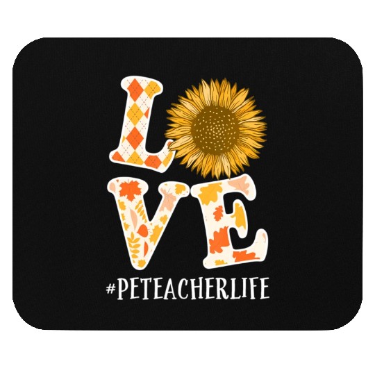 PE Teacher Love Autumn Fall Sunflower Mouse Pads
