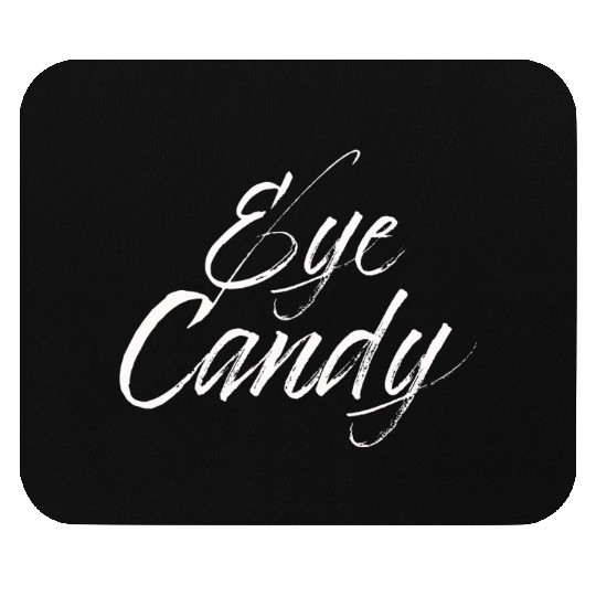 eye candy white Mouse Pads