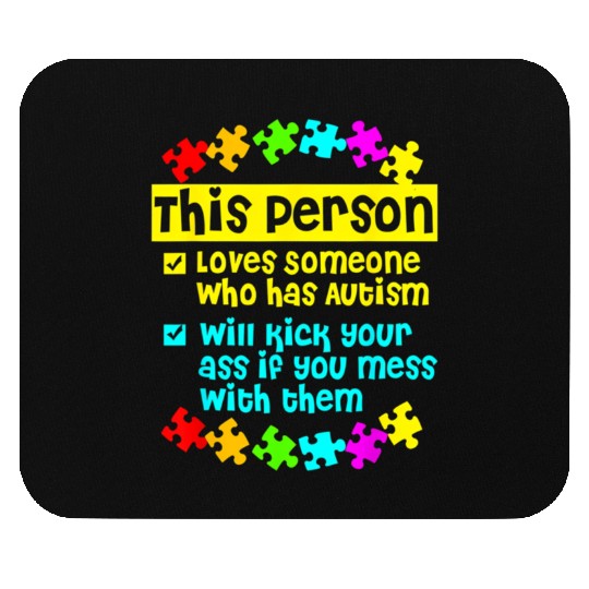 I Love Someone With Autism Mouse Pads