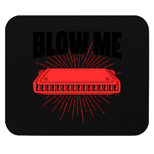 Blow Me Harmoa Wind Instrut Jazz Music Mouse Pads