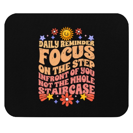 Groovy Daily Reminder Positive Affirmation Mouse Pads