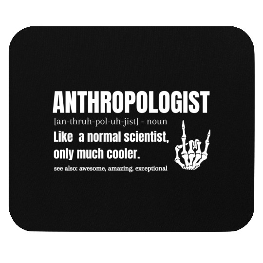 Anthropologist Definition Anthropology Science Mouse Pads