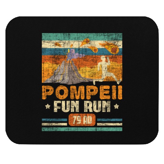 Pompeii Fun Run - Geography Volcanologist Mouse Pads