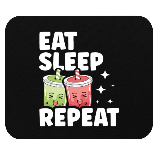 Eat Sleep Boba Tea Repeat Bubble Tea Lover Drinker Mouse Pads