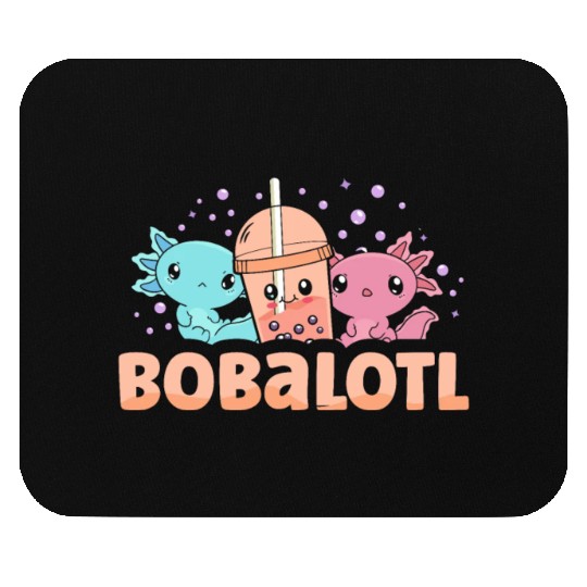 Bobalotl Bubble Tea Lover Boba Tea Drinker Axolotl Mouse Pads