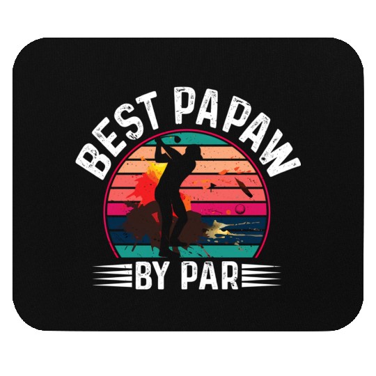 Best Papaw By Par Father'S Day Grandpa Humor Mouse Pads