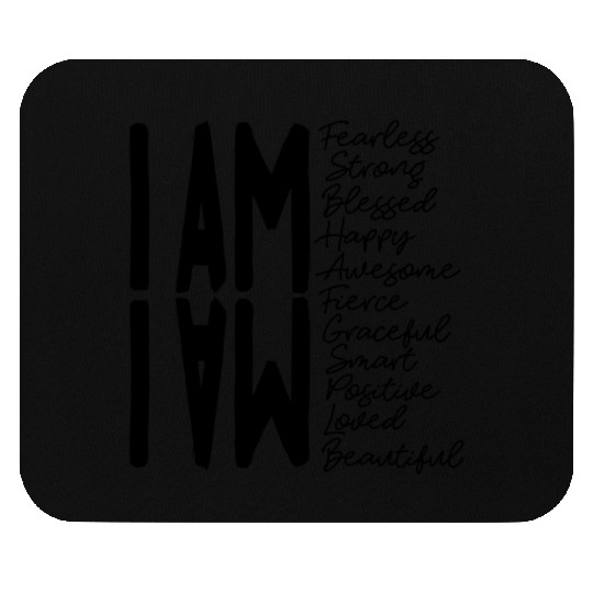 I Am Fearless I Am Strong I Am Blessed Mouse Pads