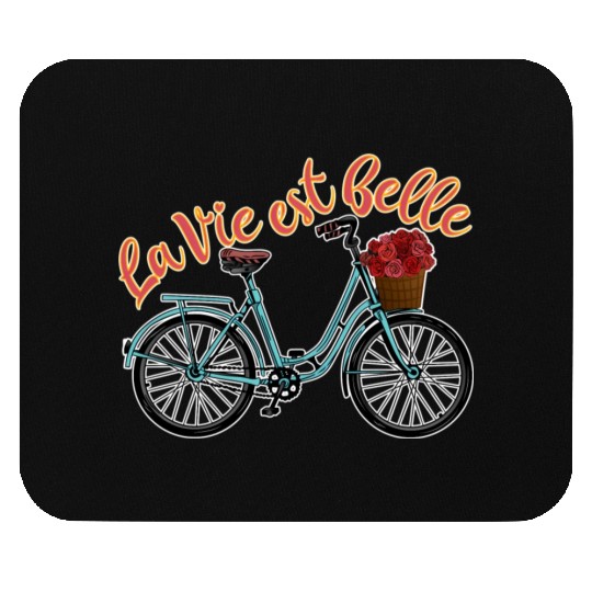 La Vie Est Belle French Bicycle France Francophile Mouse Pads