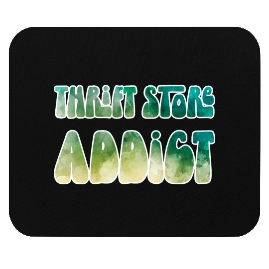 Thrift Store Addict green watercolor Mouse Pads