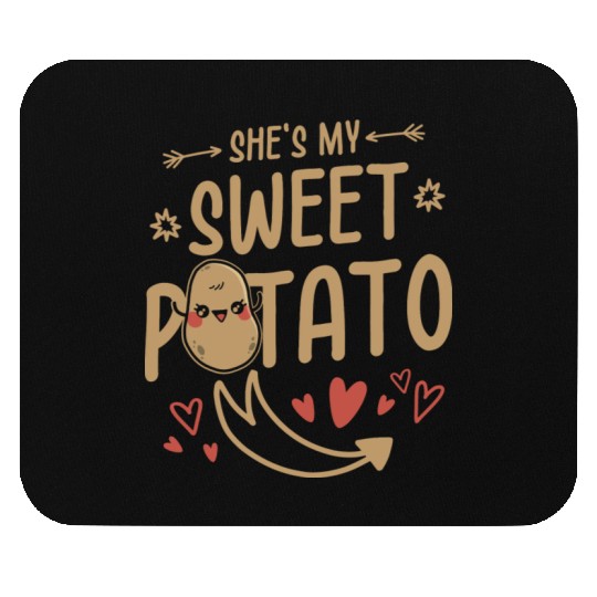She Is My Sweet Potato Mouse Pads