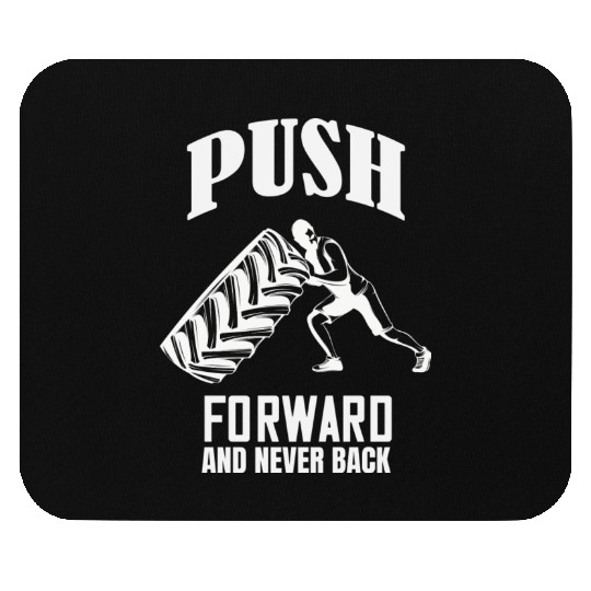 Push Forward Gym Workout Motivation Mouse Pads