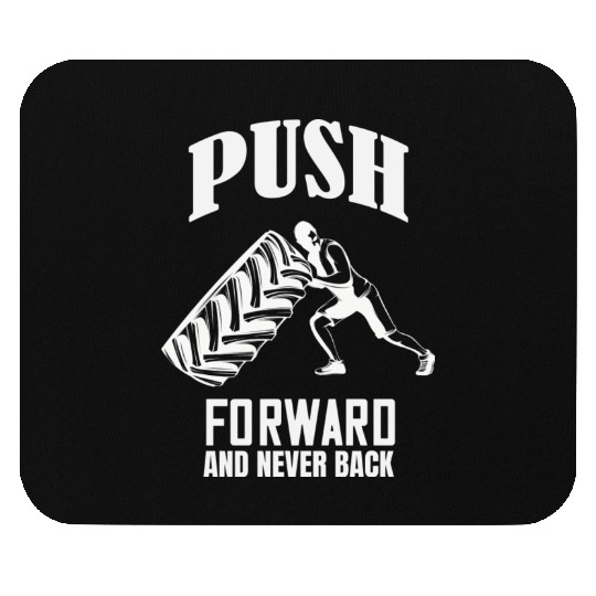 Push Forward Gym Workout Motivation Mouse Pads