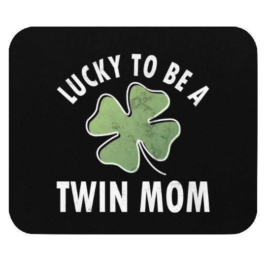 Lucky To Be A Twin Mom Saint Patric Day Mouse Pads