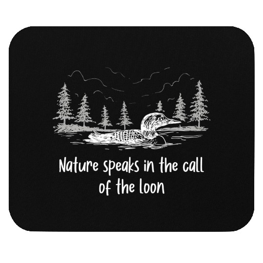 Nature Speaks Loon Bird Watching Loons Mouse Pads