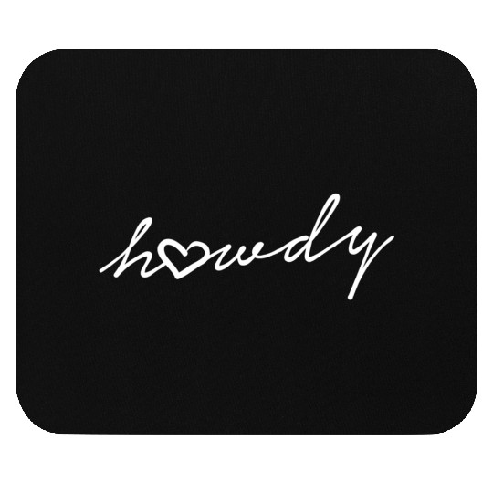 Howdy Heart Cursive Mouse Pads