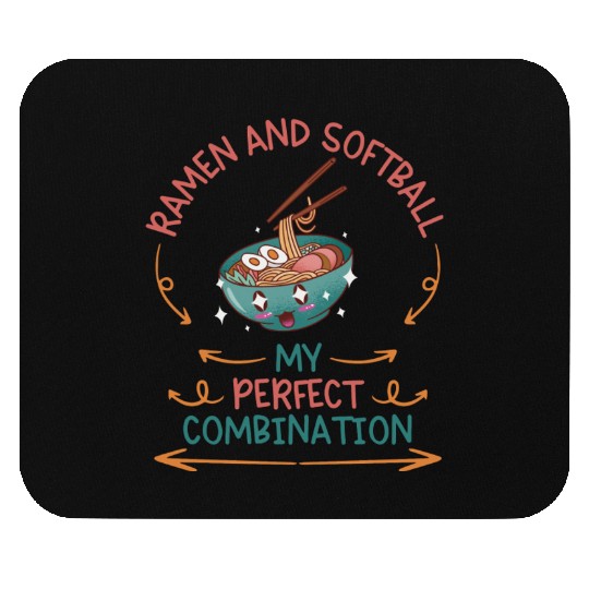 Ramen And Softball My Perfect Combination Mouse Pads