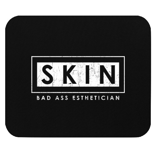Skin Bad Ass Esthetician Skincare Esthetician Mouse Pads