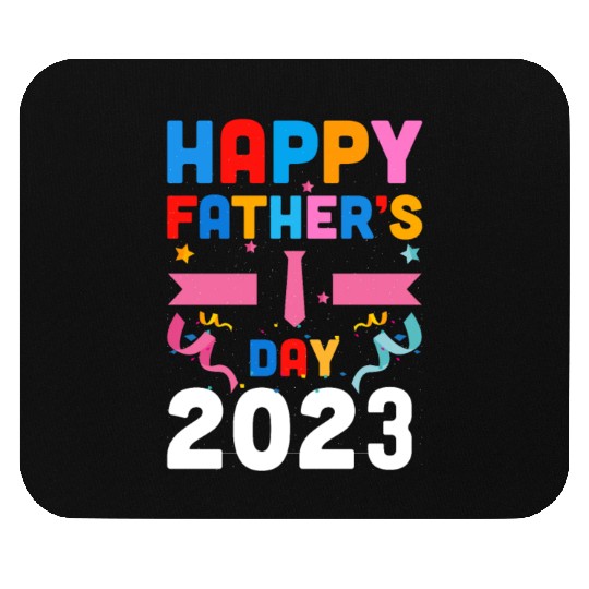 Happy Father's Day 2023 Mouse Pads