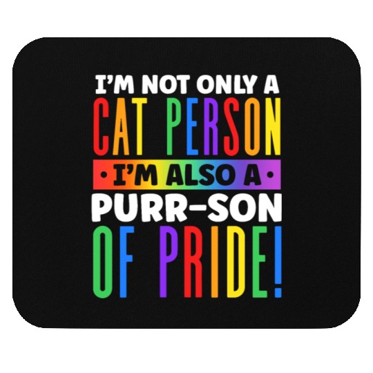 I'm Not Only a Cat Person I'm Rainbow Cat Lover Mouse Pads