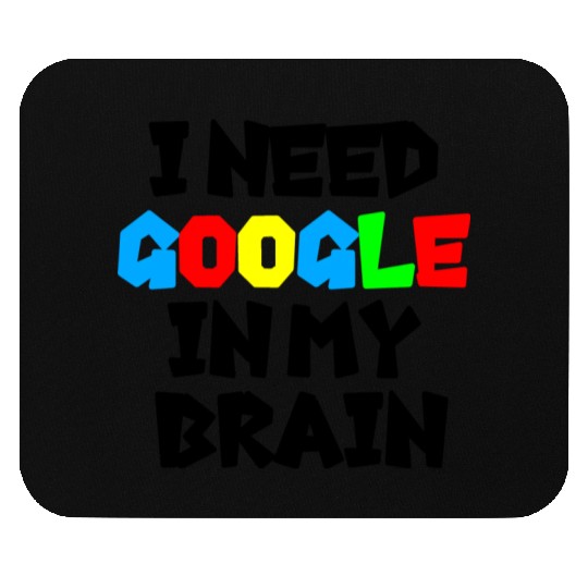 I need GOOGLE girl Mouse Pads