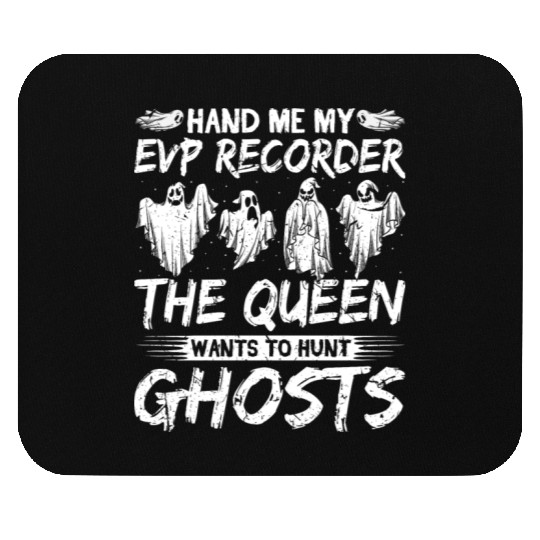 Evp Recorder Queen Ghost Hunting Mouse Pads