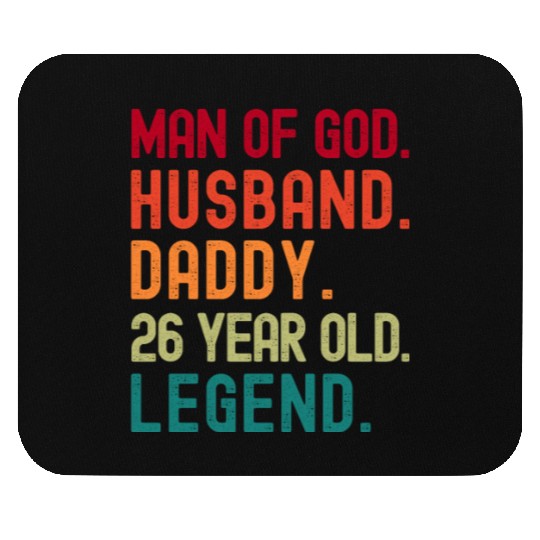 Man of God Husband Dad Funny 26th Birthday Mouse Pads