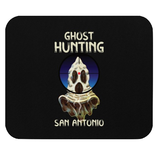 Paranormal Investigator San Antonio Hunter Ghost Mouse Pads
