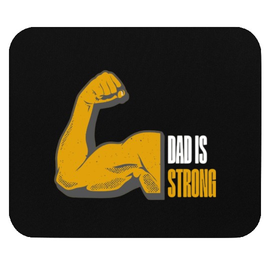Strong Dad Mouse Pads for Father's Day