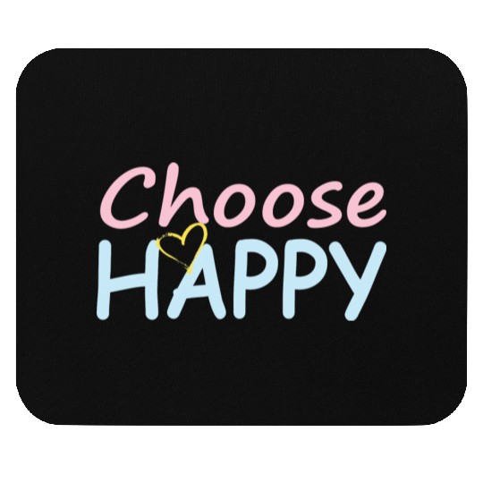 Choose Happy/Cheerful Vibes/Women&Kids Design D83D DE0A D83D DC99 Mouse Pads