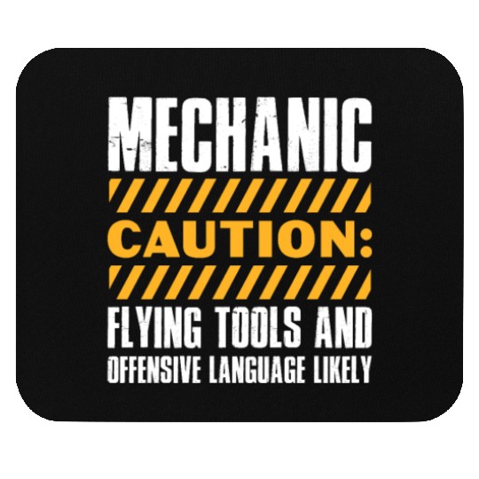 Mechanic Caution Flying Tools & Offensive Language Mouse Pads