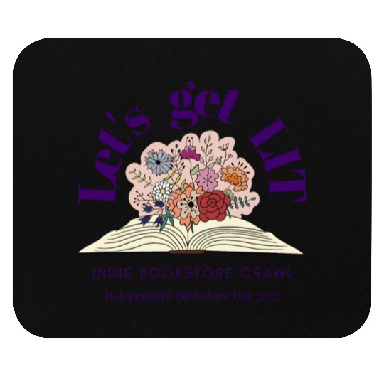 Let'S Get Lit Indie Bookstore Crawl Bookstore Day Mouse Pads