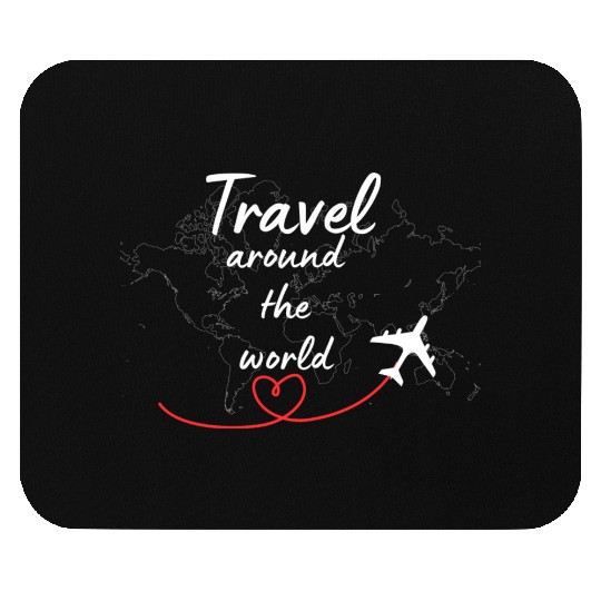 Travel around the world Mouse Pads