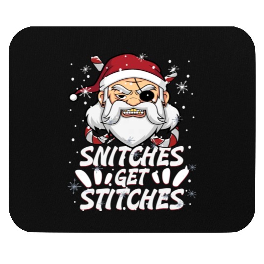 Snitches Get Stitches Santa Hat Funny Santa Pirate Mouse Pads