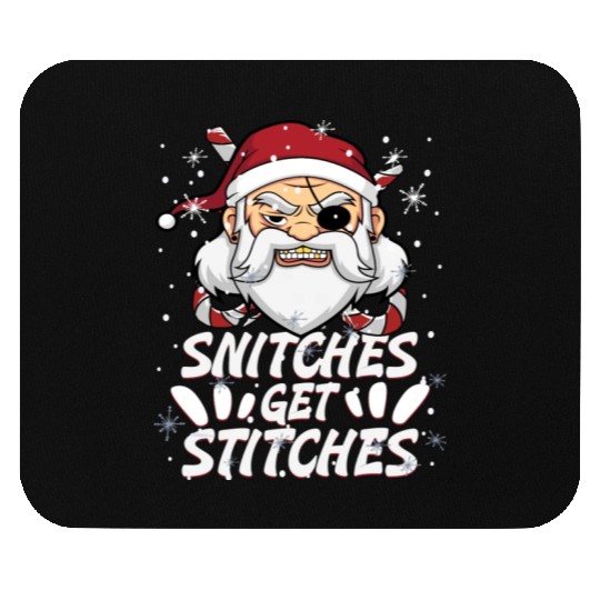 Snitches Get Stitches Santa Hat Funny Santa Pirate Mouse Pads