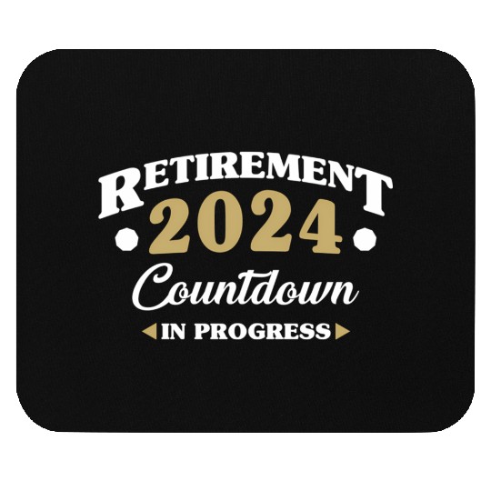 Retirement 2024 Countdown In Progress Retiring Quo Mouse Pads