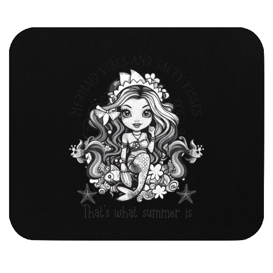 Mermaid vibes and salty kisses Mouse Pads