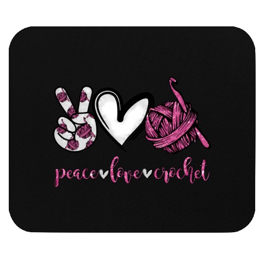 Peace Love Crochet Crocheting Mouse Pads