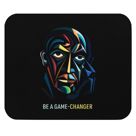 Be A Game Changer Mouse Pads
