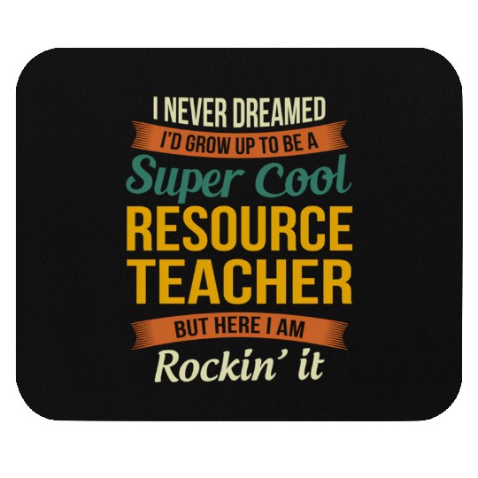 Resource Teacher Appreciation Mouse Pads