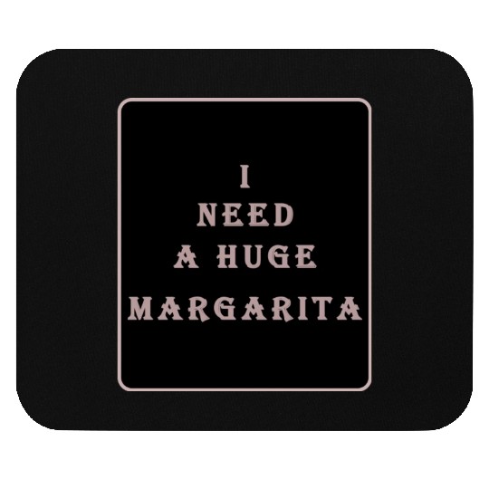 i need a huge margarita vintage nature nature Mouse Pads